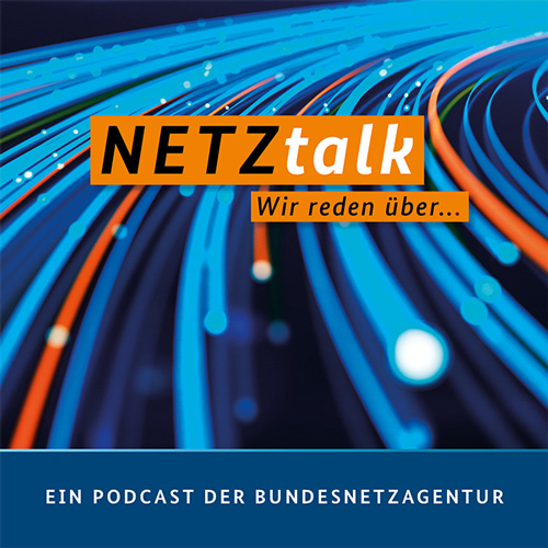 Auf dem Bild ist das Cover es Podcasts NETZtalk der Bundesnetzagentur zu sehen.